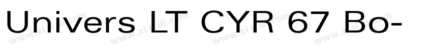 Univers LT CYR 67 Bo字体转换